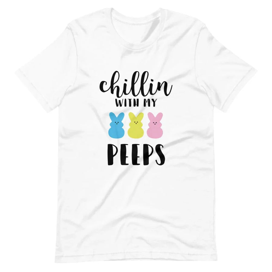 Chillin With My Peeps Tee