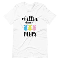 Chillin With My Peeps Tee