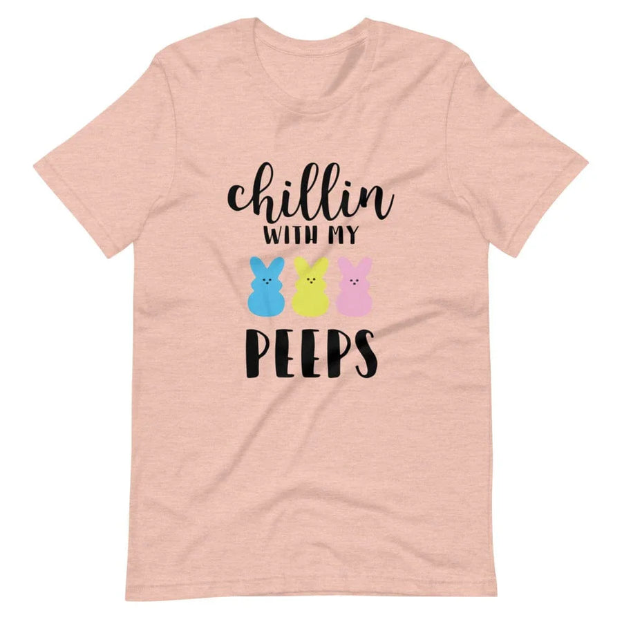 Chillin With My Peeps Tee