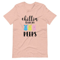 Chillin With My Peeps Tee