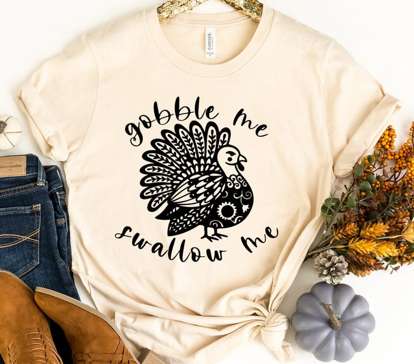 Gobble Me Tee