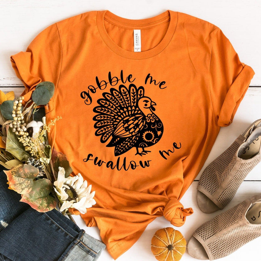 Gobble Me Tee