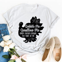 Gobble Me Tee