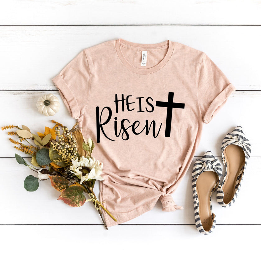 He is Risen T-Shirt