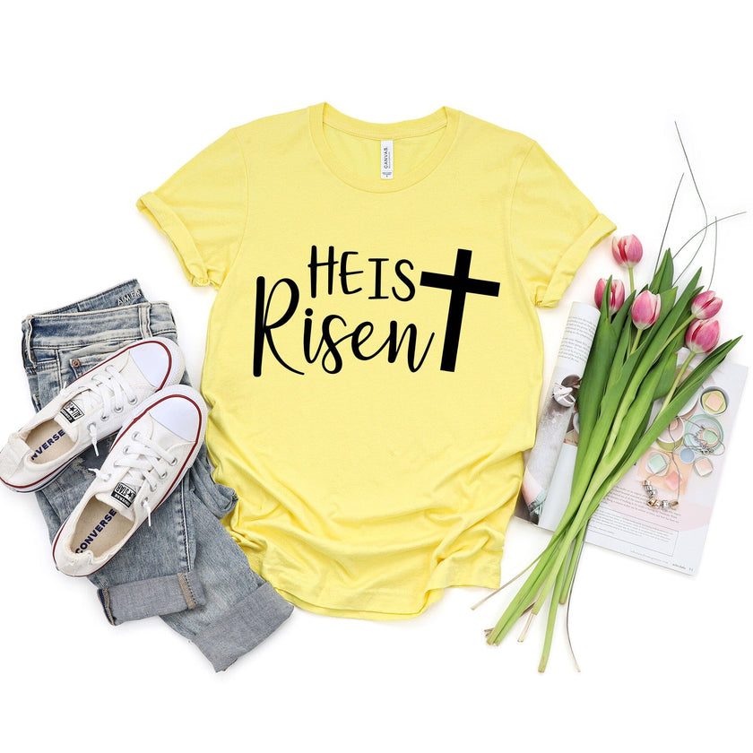 He is Risen T-Shirt