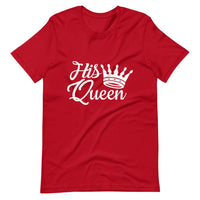 His Queen Tee