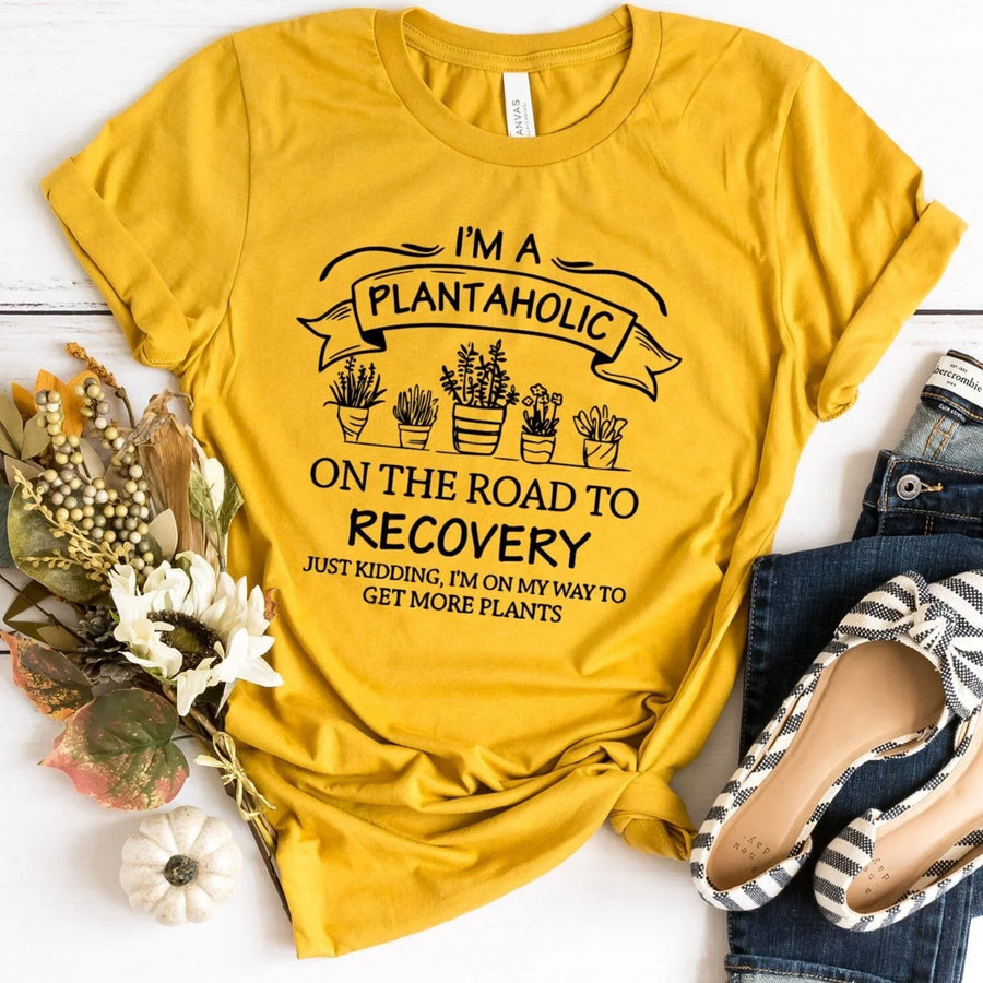 I'm A Plantaholic Tee
