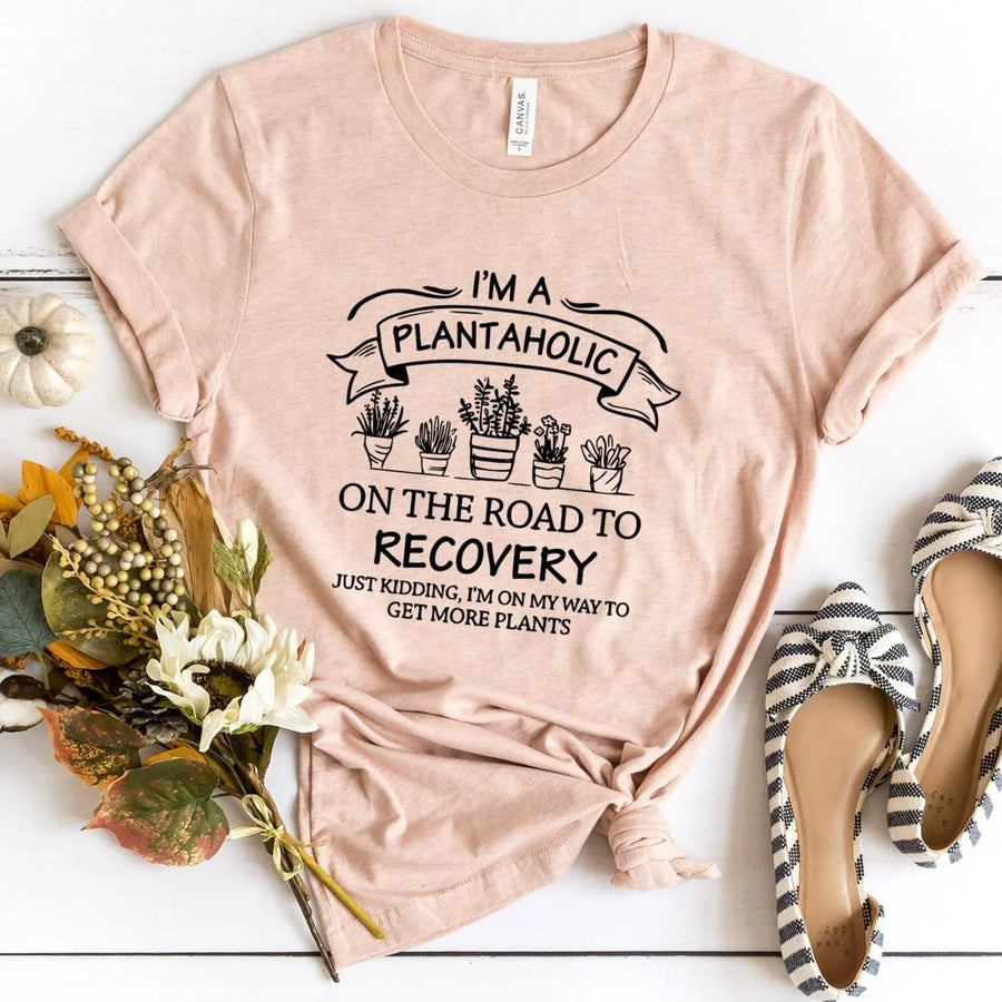 I'm A Plantaholic Tee