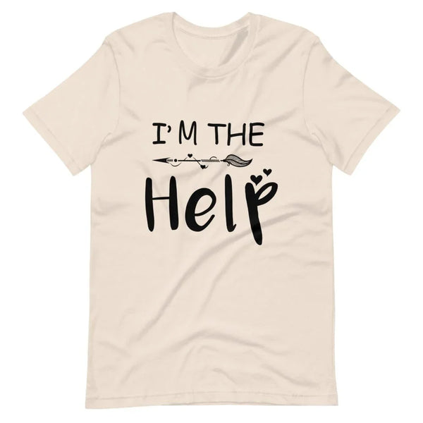 I'm The Help Tee