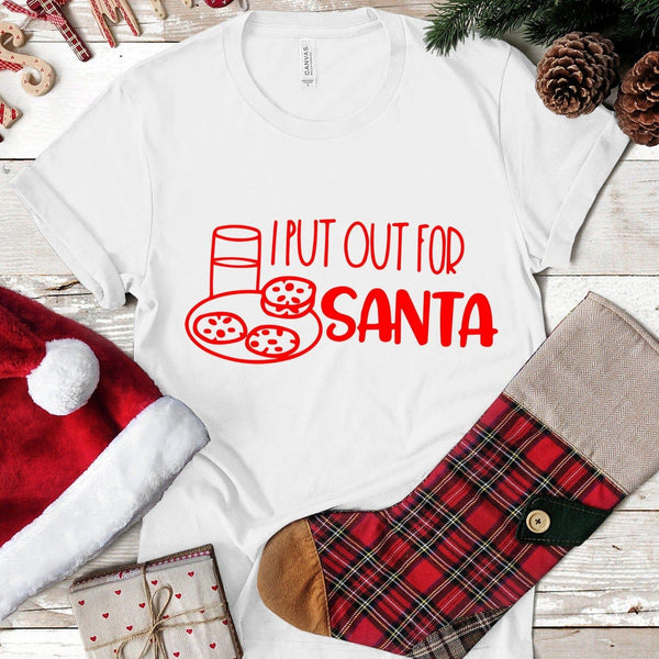 I Put Out For Santa Christmas Tee