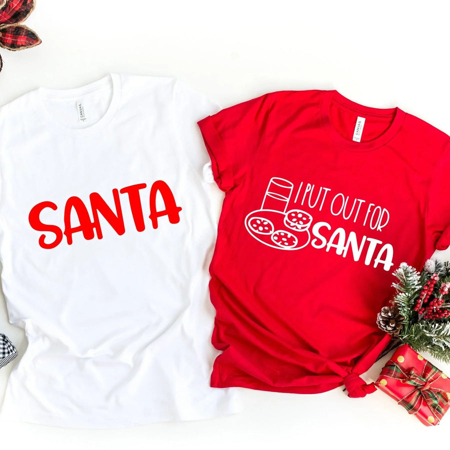 I Put Out For Santa  Red Tee