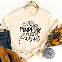 I Teach The Cutest Pumpkins Tee