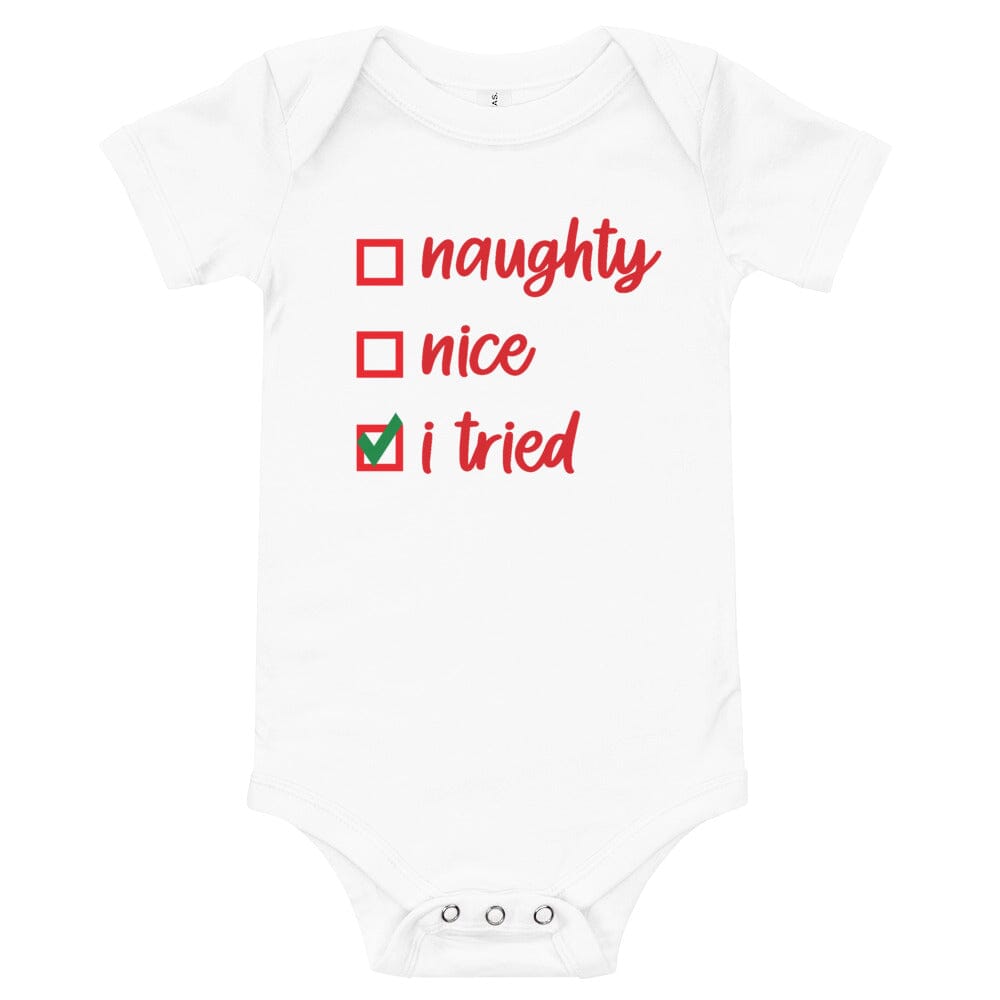 Christmas I Tried   Baby Onesie