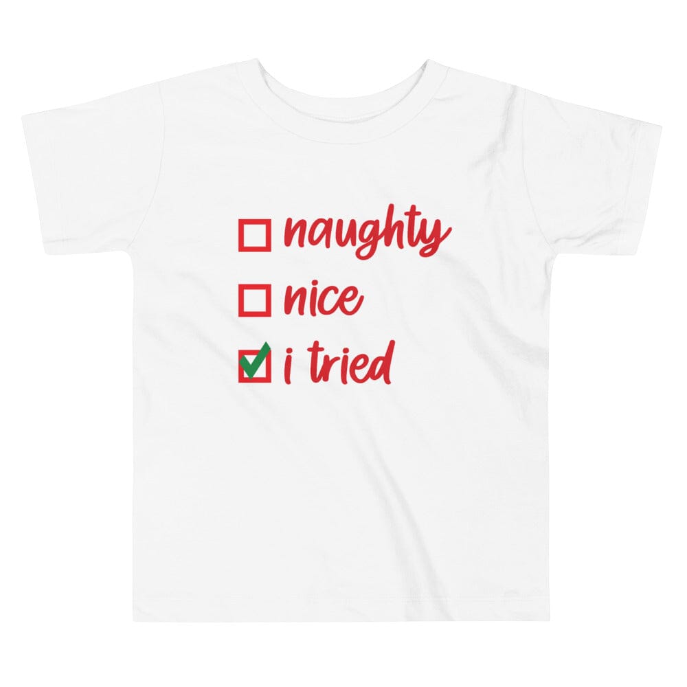 Christmas I Tried  Toddler Tee