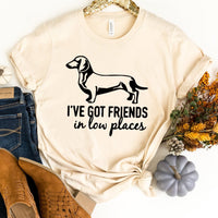 I've Got Friends in Low Places Tee