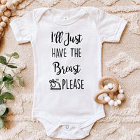 Just The Breast Please! Baby Onesie