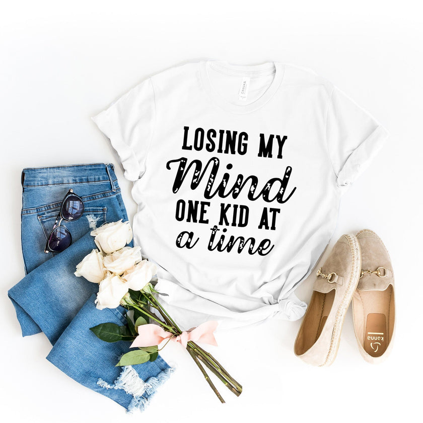 Losing My Mind One Kid at A Time Tee