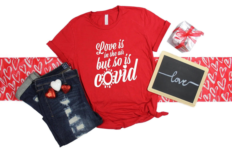 Love Is In The Air Tee