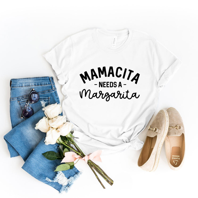 Mamacita Needs a Margarita Tee