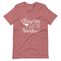 Margaritas with my senioritas tee