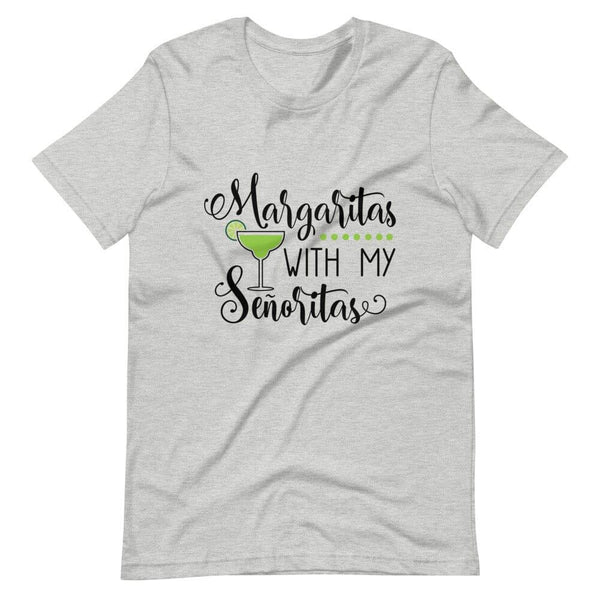Margaritas with my senioritas tee