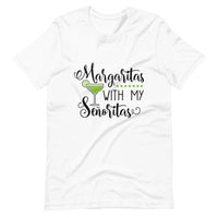 Margaritas with my senioritas tee