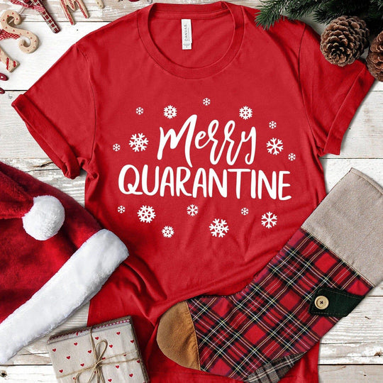 Merry Quarantine Tee