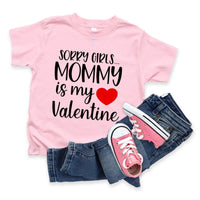 Mommy Is My Valentine Toddler Tee