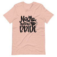 Nacho average bride tee B1