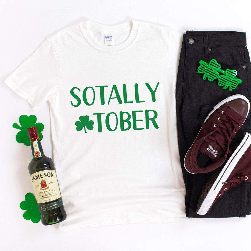 Sotally Tober  St. Patty's T-shirt