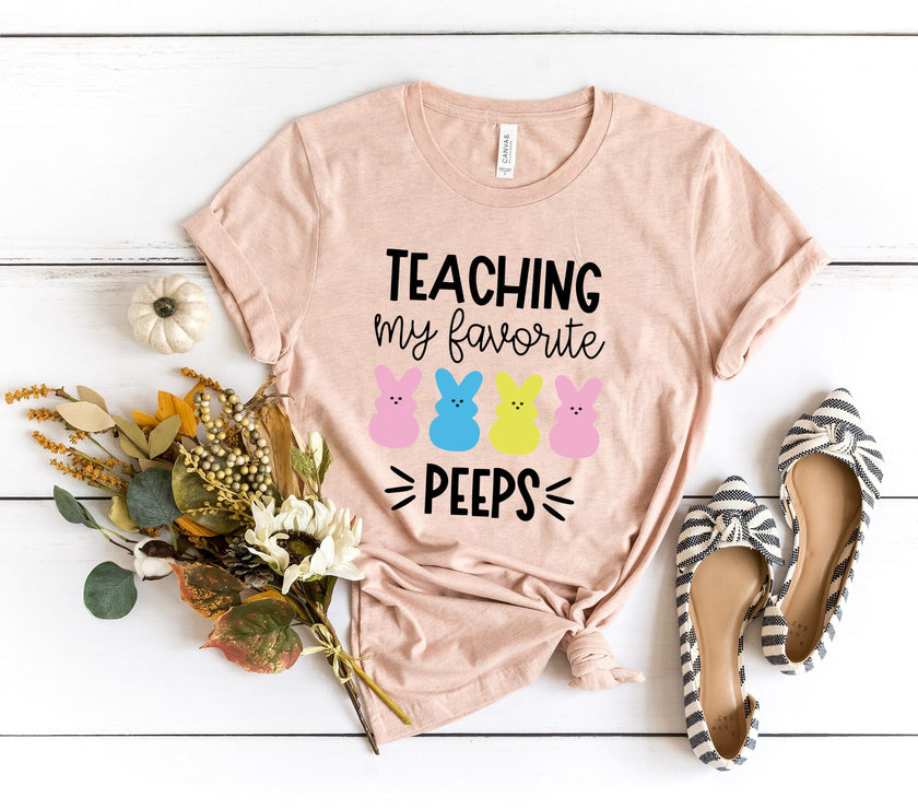 Teaching my Favorite Peeps T-Shirt