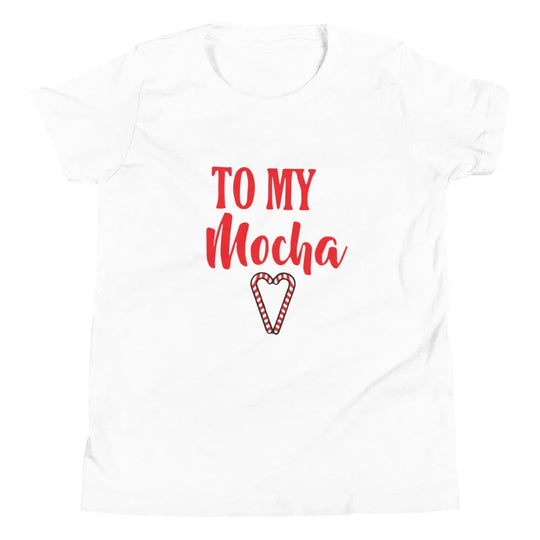 To My Mocha Youth Tee