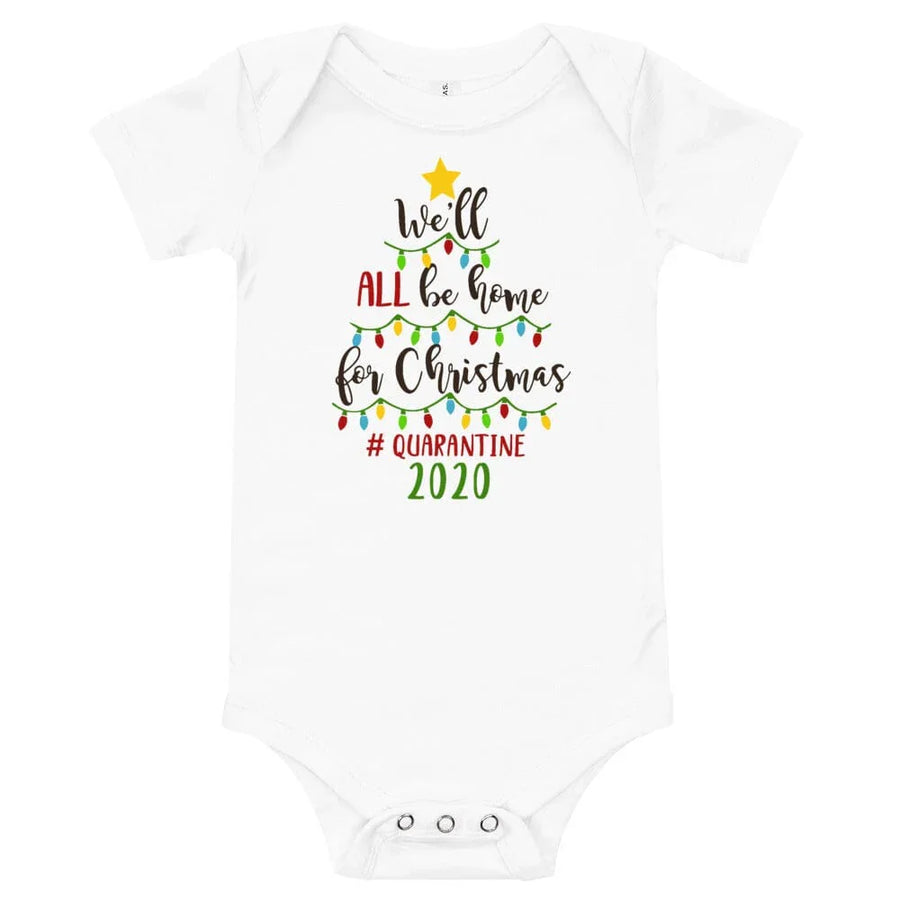 We'll Be Home For Christmas Onesie