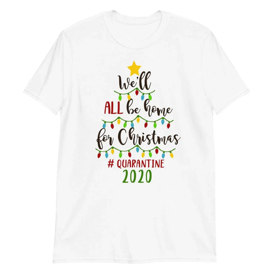 We'll Be Home For Christmas Tee