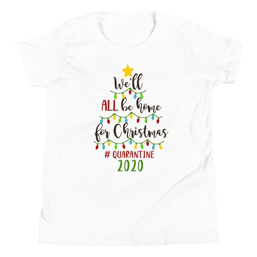 We'll Be Home For Christmas Youth Tee