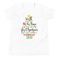 We'll Be Home For Christmas Youth Tee