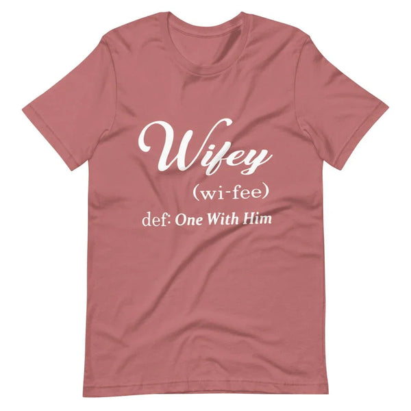 Wifey Definition Tee